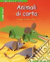 Animali di carta libro