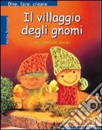 Il villaggio degli gnomi libro