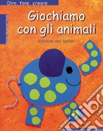 Giochiamo con gli animali libro