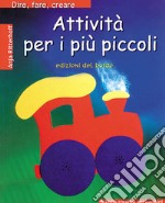 Attività per i più piccoli libro