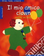 Il mio amico clown libro