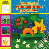 Creazioni di gommapiuma per bambini libro