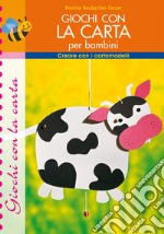 Giochi con la carta per bambini libro