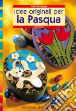 Idee originali per la Pasqua libro