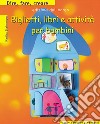 Biglietti, libri e attività per bambini libro