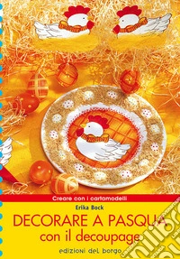 Decorare a Pasqua con il decoupage