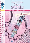 Creare gioielli libro