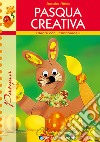 Pasqua creativa libro