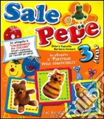 Sale e pepe. 3 anni libro