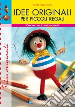 Idee originali per piccoli regali libro