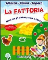 La Fattoria. Gioca con gli stickers, colora e impara. Con più di 70 stickers. Con adesivi. Ediz. illustrata libro