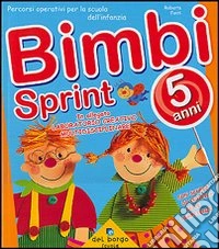 Bimbi sprint. Vol. 5 libro