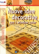 Nuove idee decorative. Ediz. illustrata