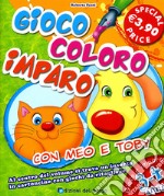 Gioco, coloro, imparo con Meo e Toby. 3-4 anni. Ediz. illustrata libro