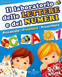 Il laboratorio delle lettere e dei numeri libro