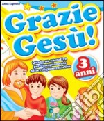 Grazie Gesù (3) libro