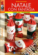 Natale con fantasia. Ediz. illustrata libro