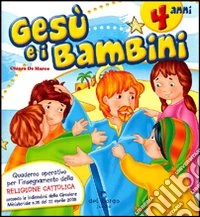 Gesù e i bambini libro