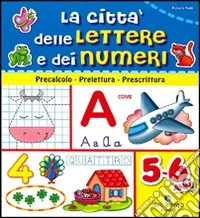La città delle lettere e dei numeri