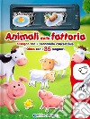 Animali della fattoria. Disegna con il pennarello cancellabile. Gioca con i 35 magneti. Ediz. illustrata libro