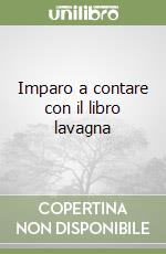 Imparo a contare con il libro lavagna libro