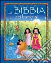 La Bibbia dei bambini libro