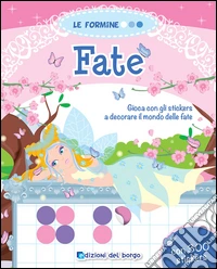 Fate. Con adesivi