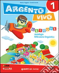 Argento Vivo Letture Cl 1 libro