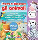 Imparo a disegnare gli animali. Ediz. illustrata libro