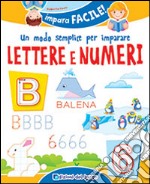 Un modo semplice per imparare lettere e numeri libro