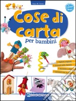 Cose di carta per bambini libro