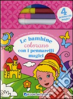 Le bambine colorano con i pennarelli magici. Con gadget libro