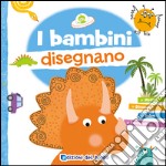 I bambini disegnano. Ediz. illustrata libro