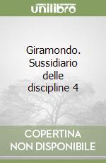 Giramondo. Sussidiario delle discipline 4 libro