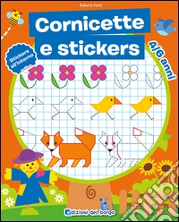Cornicette e stickers. Con adesivi libro