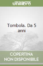 Tombola. Da 5 anni libro