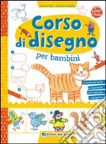 Corso di disegno per bambini libro