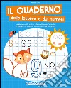 Il quaderno delle lettere e dei numeri libro