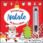 Disegni per Natale da fare e rifare. Con gadget libro