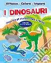 I dinosauri. Con adesivi. Ediz. a colori libro