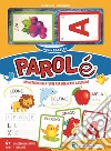 Parolé. Un metodo divertente per imparare a leggere. Con 108 Carte libro