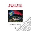 Tredici lune in movimento libro di Argüelles José Argüelles Lloydine