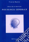 Guida allo studio della psicologia generale libro