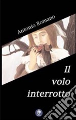 Il volo interrotto libro