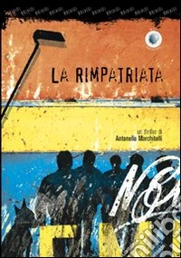 La rimpatriata