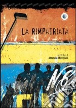 La rimpatriata libro