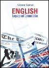 English. Language and communication libro di Spinzi Cinzia