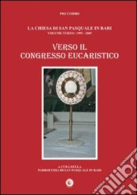 Verso il Congresso eucaristico libro