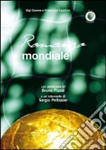 Romanzo mondiale libro