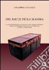 Nel baule della mamma libro